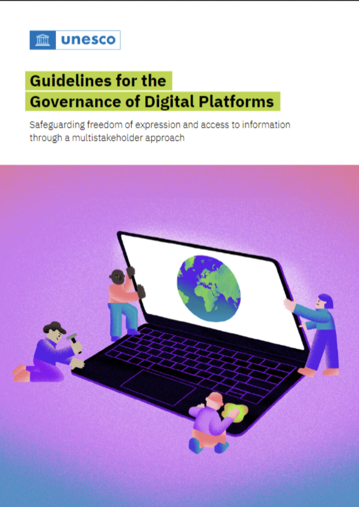 UNESCO guidelines for the governance of digital platforms